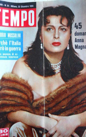 TEMPO n°51 1955 45 domande ad Anna Magnani - Vittorio Mussolini  [C91]
