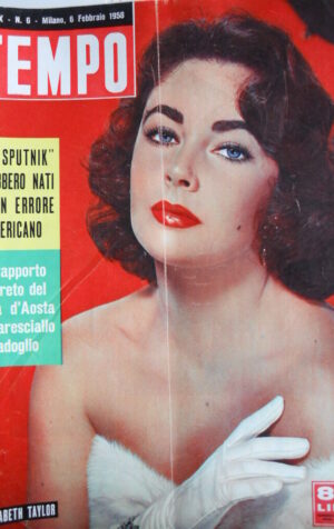TEMPO n°6 1958 Elizabeth Taylor - Rapporto Duca D'Aosta e Badoglio  [C88]