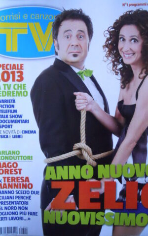 TV Sorrisi e Canzoni n°1 2013 Mago Forest & Teresa Mannino Belen Rodriguez [D17]