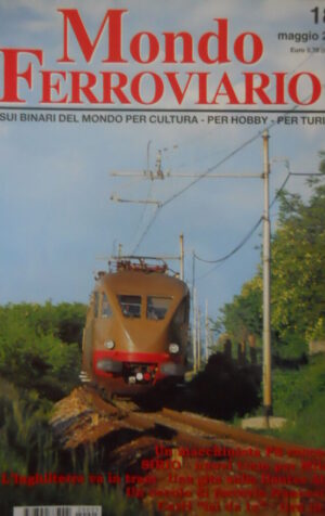 Mondo Ferroviario n°189 Un secolo di Ferrovie Francesi - Tram a Milano  [TR.6]