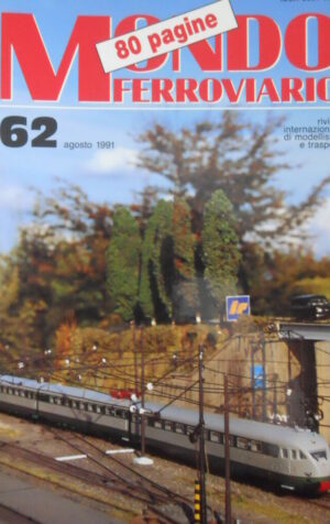 Mondo Ferroviario n°62 Conoscere il treno I CARRI MERCI  [TR.6]