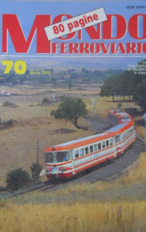 Mondo Ferroviario n°70 Come sono fatte Locomotive a vapore con disegni te [TR.6]