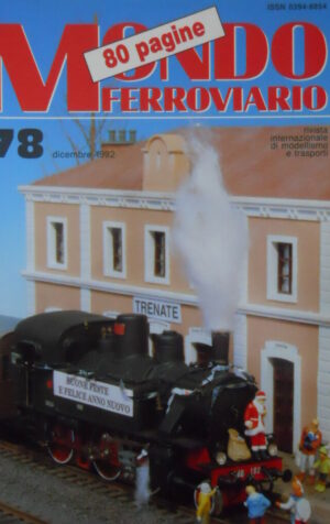 Mondo Ferroviario n°78 Storia e modellismo della mitica CIWL  [TR.6]