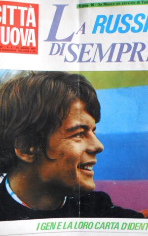 Città Nuova n°6 1971 - Don Zeno Saltini - Speciale Russia  [D24]