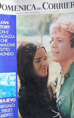 Domenica Del Corriere n°16 1971 Love STory Ali MacGraw Ryan O'Neal  [D24]
