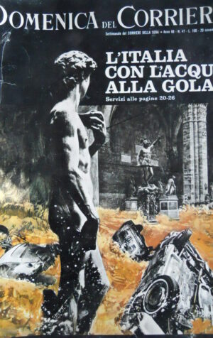 Domenica Del Corriere n°47 1966 Speciale Alluvioniin Italia Firenze Polesi [D24]