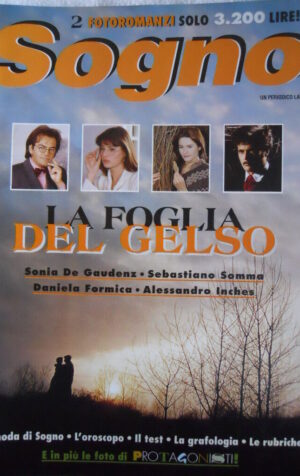 Rivista di Fotoromanzi SOGNO n°164 1996 Sonia De Gaudenz Alessandro Inches[G315]