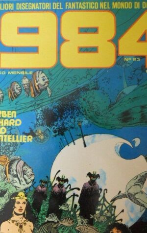 1984 rivista fumetti n?23 - R. Corben G. Pichard Giraud Montellier  [G320]