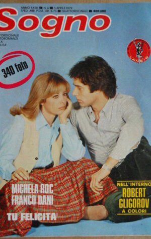 Rivista Fotoromanzi SOGNO n°6 1979 - BUONO -   [D32]