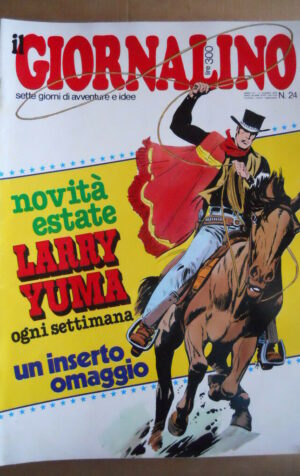 GIORNALINO n?24 1978 Poster nazionale OLANDA + inserto LARRY YUMA  [G555]
