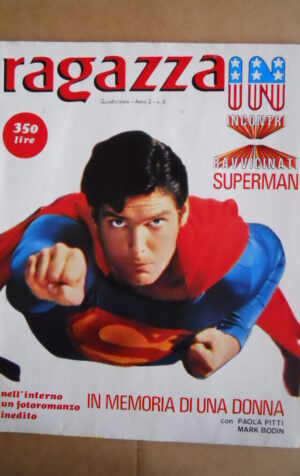 RAGAZZA IN Fotoromanzo  n°6 1979 con Super Poster Superman Film C. Reeve  [G599]