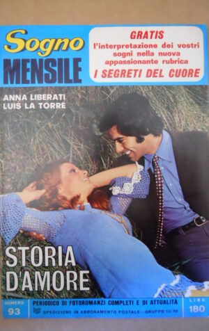 SOGNO Mensile n°93 1972 Fotoromanzo Anni 70 Anna Liberati Luis La Torre [G581]
