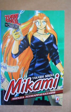 MIKAMI Agenzia Acchiappafantasmi #25 MANGA Star Comics   [G713]