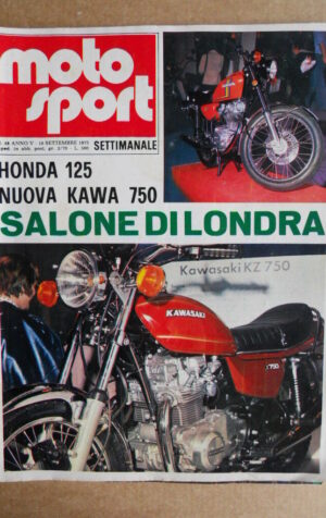 MOTO SPORT n°48 1975 [G320] Honda 125 Kawasaki 750 Salone di Londra
