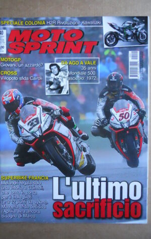 MOTOSPRINT n°40  2014 [Q76] Speciale Colonia H2R Rivoluzione Kawasaki