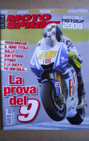 MOTOSPRINT n°14  2009   [Q79A] LA PROVA DEL 9 DI VALENTINO ROSSI