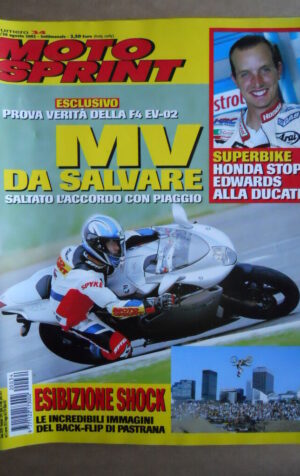 MOTOSPRINT n°34  2002   [Q29] PROVA VERITA' MV AGUSTA F4 EV-02