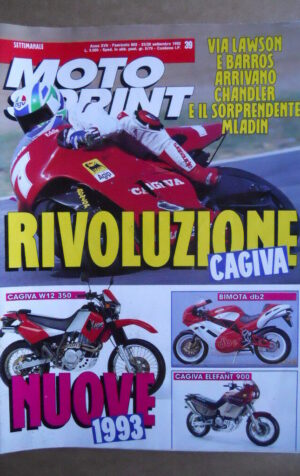 MOTOSPRINT n°39  1992     [Q21] CAGIVA W12 350 BIMOTA DB2 CAGIVA ELEFANT 900