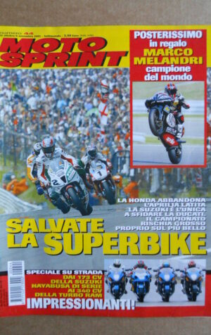 MOTOSPRINT n°44  2002   [Q29] POSTER MARCO MELANDRI CAMPIONE DEL MONDO