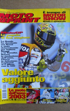 MOTOSPRINT n°49  2002     [Q30] VALENTINO ROSSI LE MOTO DELL'ANNO 2003