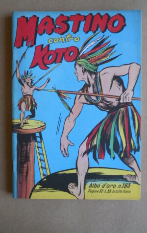 Albo D'Oro n°183 1949 IL MASTINO CONTRO KOTO [G584] BUONO ristampa anastatica