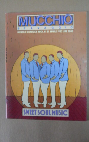 Mucchio Selvaggio n°51 1982 Sweet Soul Music Hugh Cornwell   [G872]