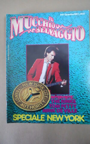 Mucchio Selvaggio n°47 1981 The Kinks Tom Petty Mink De Ville Speciale NY [G872]