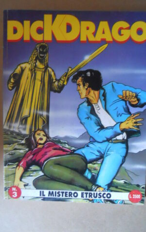 DICK DRAGO n°3 1994 ed. Fenix  [G873]