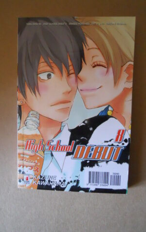 HIGH SCHOOL DEBUT #8 - Kazune Kawahara Star Comics Manga [G947]