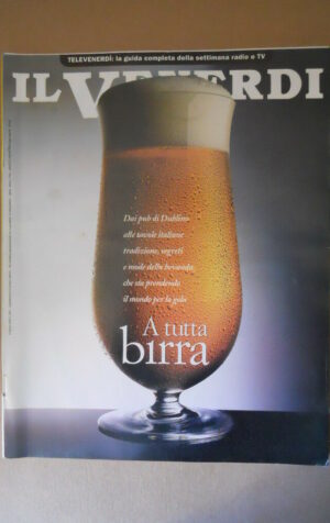IL VENERDI n°646 2000 Dossier Birra - Speciale ex regnanti mondiali [N3]