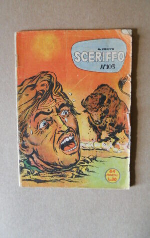 IL Nuovo Sceriffo n?103 1957 editrice Torelli [G760D] - Discreto
