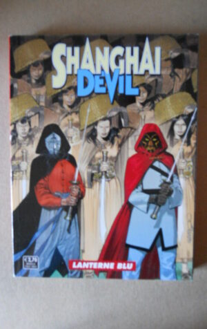 SHANGAI DEVIL n?5 edizione Bonelli   [G987]