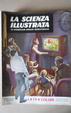 LA SCIENZA ILLUSTRATA n°6 1956 La TV a Colori  [H003]
