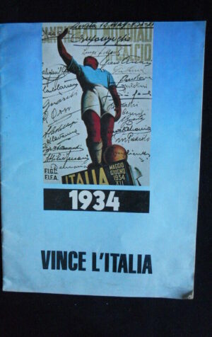 Fascicolo Campionati Mondo 1934 Italia Campione del Mondo Calcio Soccer [G81S]