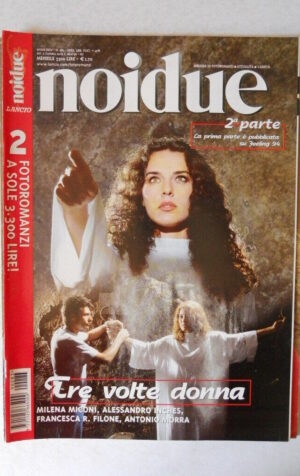 NOIDUE 283 1999 Rivista di Fotoromanzi edizione Lancio  [G81X]