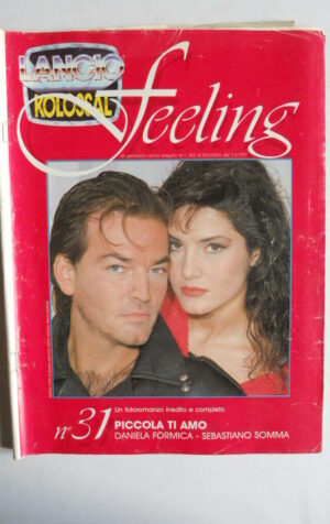 FEELING n°31 SUPPL.262 KOLOSSAL 1991  Rivista di Fotoromanzi [js5]