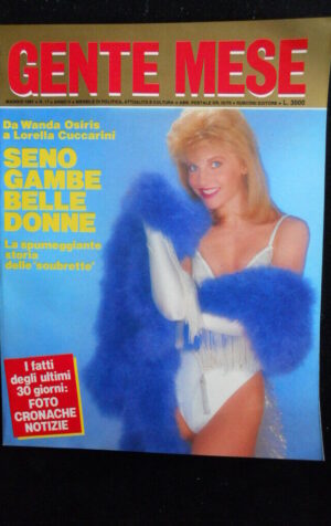 GENTE MESE 17 1987 Numero Speciale sulla Storia delle Soubrette Cuccarini [SC62]