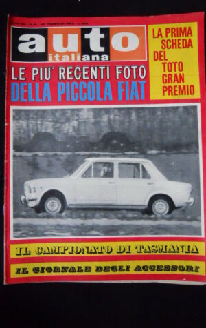 AUTO ITALIANA n°8 1969 Le Fiat 1000 128 foto e dati tecnici  [G589]
