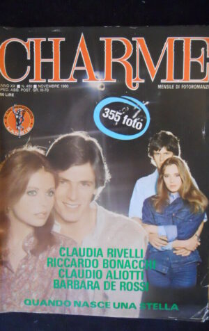 CHARME n°450 1980 con Claudia Rivelli Barbara De Rossi edizioni Lancio [JS4]