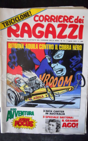 Corriere dei Ragazzi 14 1974 con albo Avventura Jonny Focus  [G369]