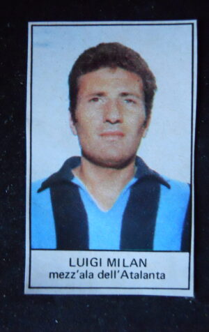 FIGURINA Calciatori Giornalino 1968-69 ATALANTA LUIGI MILAN [AFZ]