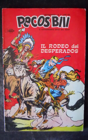 PECOS BILL Il Leggendario Eroe del West n°3 1978 Edizioni Epierre [G369]