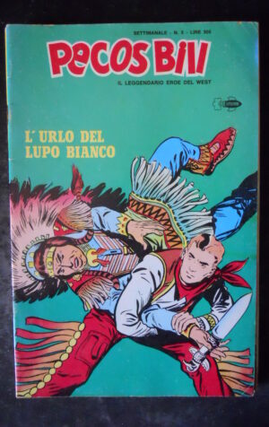 PECOS BILL Il Leggendario Eroe del West n°5 1978 Edizioni Epierre [G369]