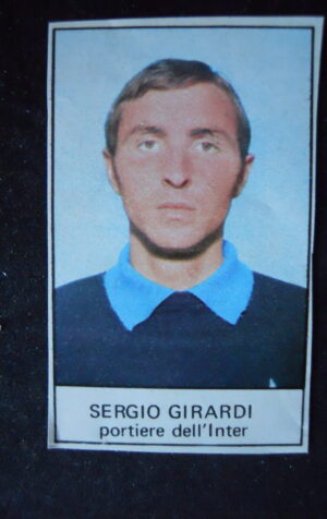 FIGURINA Calciatori Giornalino 1968-69 INTER SERGIO GIRARDI  [AFZ]