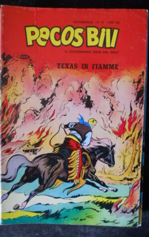 PECOS BILL Il Leggendario Eroe del West n°11 1978 Edizioni Epierre [G369]