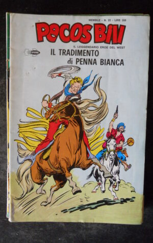 PECOS BILL Il Leggendario Eroe del West n°22 1978 Edizioni Epierre [G369]