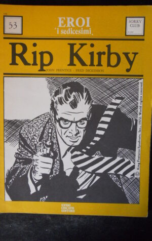 RIP KIRBY #53 I Sedicesimi edizione 1974 Ennio Ciscato  [G369]