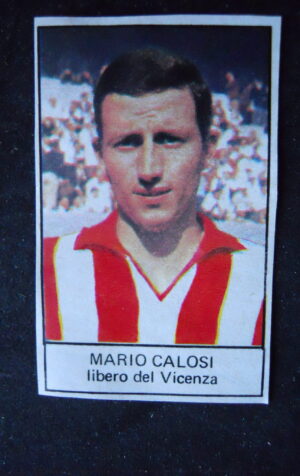 FIGURINA Calciatori Giornalino 1968-69 VICENZA MARIO CALOSI  [AFZ]