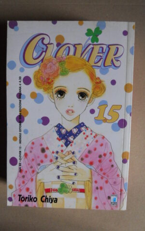 CLOVER n°15 - Toriko Chiya Manga Star Comics   [G370E]