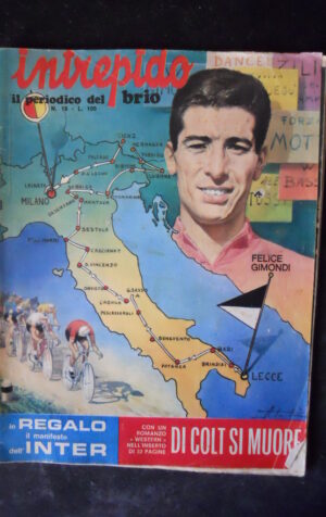 INTREPIDO n°18 1971 Felice Gimondi Costante Girardengo Billy Bis [JS1]